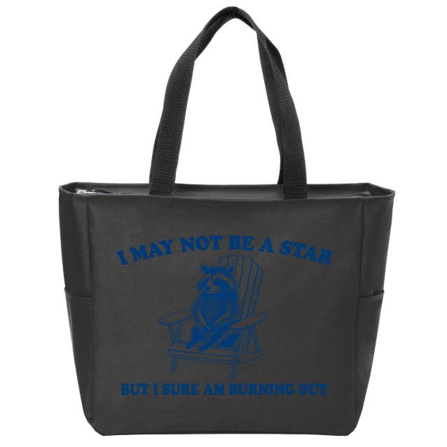 I May Not Be A Star Raccoon Meme – Funny Trash Panda Self-Deprecating Zip Tote Bag
