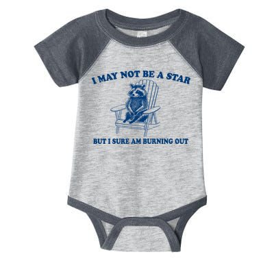 I May Not Be A Star Raccoon Meme – Funny Trash Panda Self-Deprecating Infant Baby Jersey Bodysuit