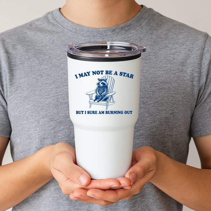 I May Not Be A Star Raccoon Meme – Funny Trash Panda Self-Deprecating Tumbler