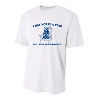 I May Not Be A Star Raccoon Meme – Funny Trash Panda Self-Deprecating Youth Performance Sprint T-Shirt