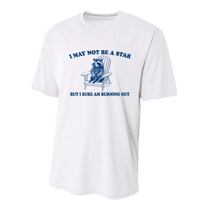 I May Not Be A Star Raccoon Meme – Funny Trash Panda Self-Deprecating Youth Performance Sprint T-Shirt