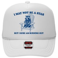 I May Not Be A Star Raccoon Meme – Funny Trash Panda Self-Deprecating Hat