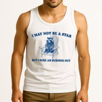 I May Not Be A Star Raccoon Meme – Funny Trash Panda Self-Deprecating Tank Top