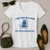 I May Not Be A Star Raccoon Meme – Funny Trash Panda Self-Deprecating Women's V-Neck T-Shirt
