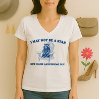 I May Not Be A Star Raccoon Meme – Funny Trash Panda Self-Deprecating Women's V-Neck T-Shirt