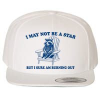 I May Not Be A Star Raccoon Meme – Funny Trash Panda Self-Deprecating Wool Snapback Cap