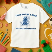 I May Not Be A Star Raccoon Meme – Funny Trash Panda Self-Deprecating Kids T-Shirt