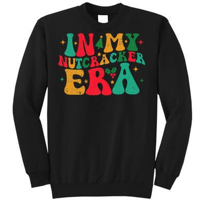 In My Nutcracker Era Groovy Xmas Funny Nutcracker Christmas Sweatshirt