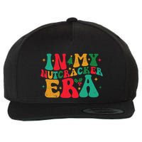 In My Nutcracker Era Groovy Xmas Funny Nutcracker Christmas Wool Snapback Cap