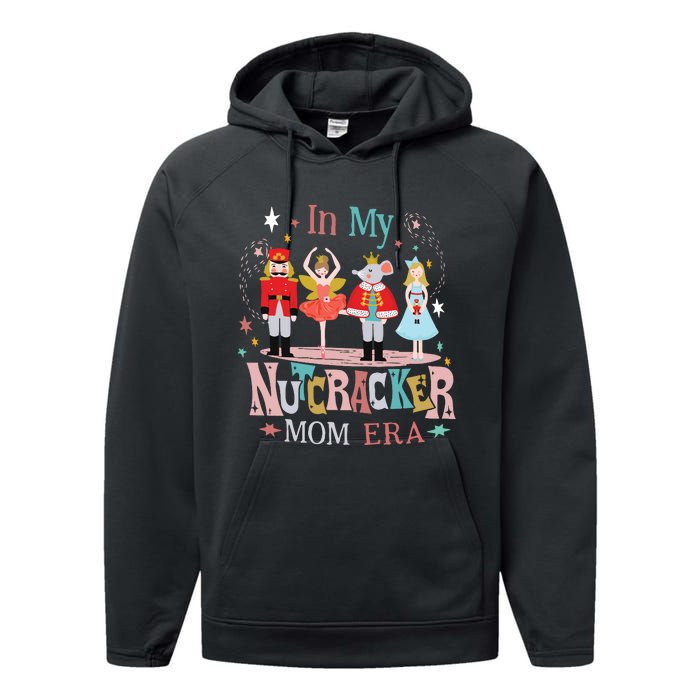 In My Nutcracker Mom Era Performance Fleece Hoodie