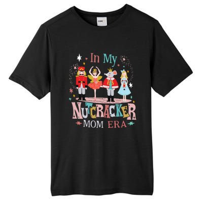 In My Nutcracker Mom Era Tall Fusion ChromaSoft Performance T-Shirt