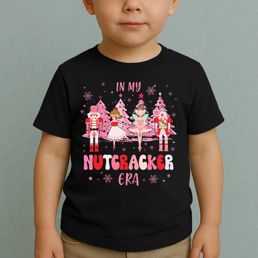 In My Nutcracker Era Christmas Nutcracker Ballet Festive Toddler T-Shirt