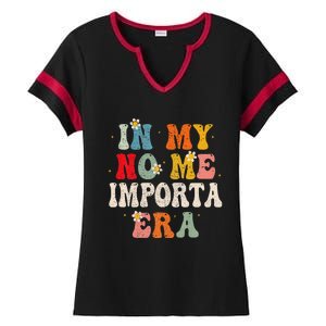 In My No Me Importa Era In My I DonT Care Era In Spanish Ladies Halftime Notch Neck Tee