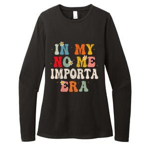 In My No Me Importa Era In My I DonT Care Era In Spanish Womens CVC Long Sleeve Shirt