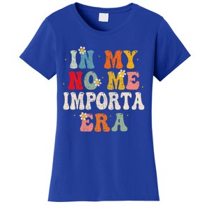 In My No Me Importa Era In My I DonT Care Era In Spanish Women's T-Shirt