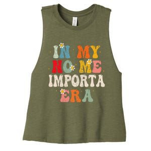 In My No Me Importa Era In My I DonT Care Era In Spanish Women's Racerback Cropped Tank