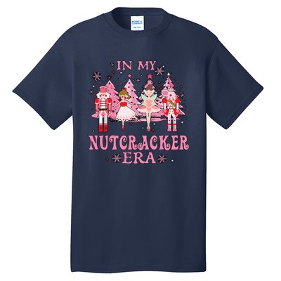 In My Nutcracker Era Christmas Nutcracker Ballet Festive  Tall T-Shirt