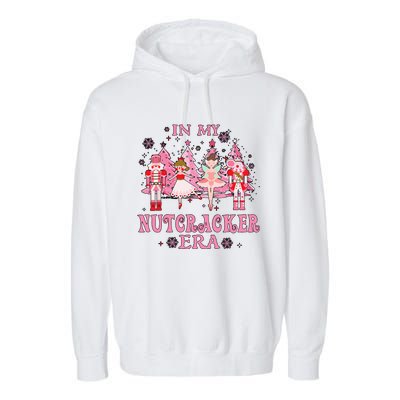 In My Nutcracker Era Christmas Nutcracker Ballet Festive  Garment-Dyed Fleece Hoodie