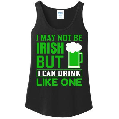 I May Not Be Irish But I Can Drink Like One Ladies Essential Tank