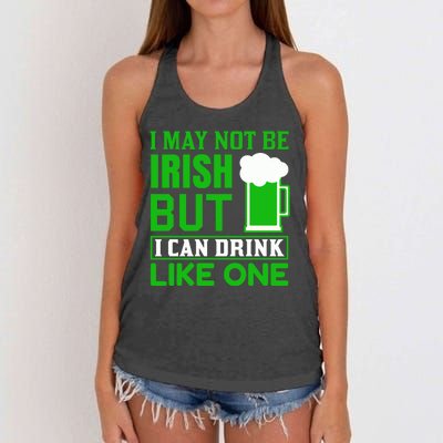 I May Not Be Irish But I Can Drink Like One Women's Knotted Racerback Tank