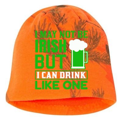 I May Not Be Irish But I Can Drink Like One Kati - Camo Knit Beanie