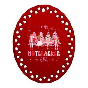 In My Nutcracker Era Christmas Nutcracker Ballet Festive Ceramic Oval Ornament