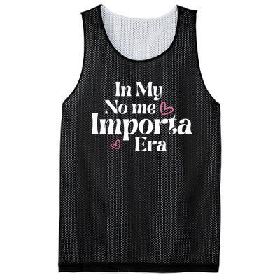 In My No Me Importa Era Mothers Day Mesh Reversible Basketball Jersey Tank