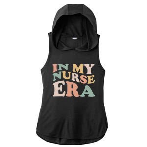 In My Nurse Era Gift For Nurse Ladies PosiCharge Tri-Blend Wicking Draft Hoodie Tank