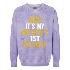 Its My Nephews 1st Birthday 1 Year Old Family Matching Gift Colorblast Crewneck Sweatshirt