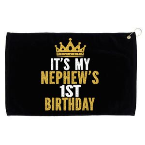 Its My Nephews 1st Birthday 1 Year Old Family Matching Gift Grommeted Golf Towel