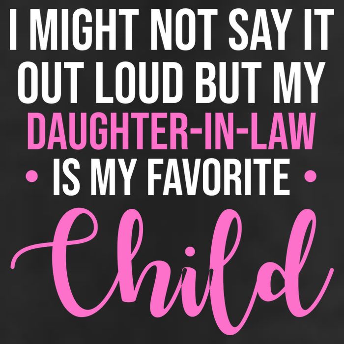 I Might Not Say It Out Loud But My Daughter In Law Is My Favorite Tumbler