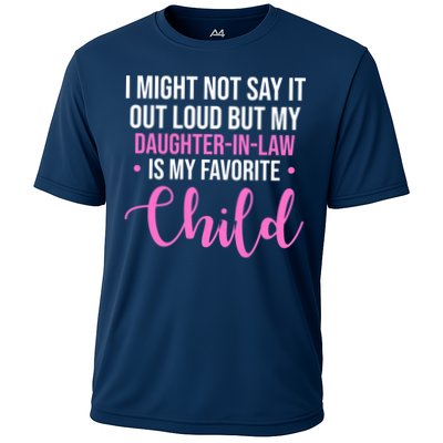 I Might Not Say It Out Loud But My Daughter In Law Is My Favorite Performance Shirt