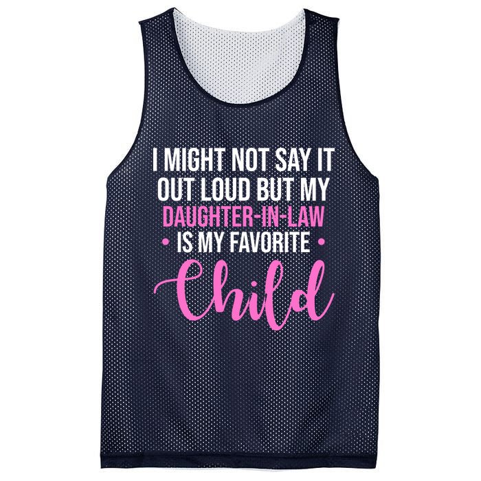 I Might Not Say It Out Loud But My Daughter In Law Is My Favorite Mesh Reversible Basketball Jersey Tank