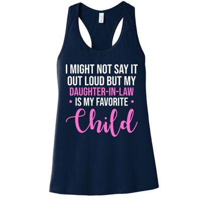 I Might Not Say It Out Loud But My Daughter In Law Is My Favorite Womens Tank Top
