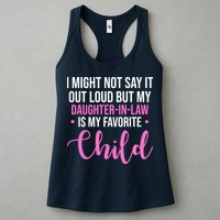 I Might Not Say It Out Loud But My Daughter In Law Is My Favorite Womens Tank Top