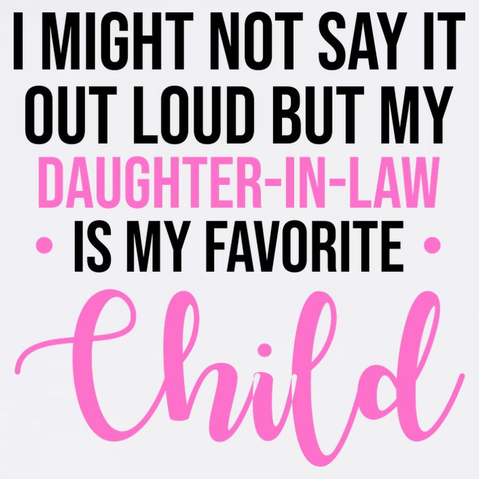 I Might Not Say It Out Loud But My Daughter In Law Is My Favorite Garment-Dyed Sweatshirt