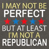 I May Not Be Perfect But At Least IM Not A Republican Funny Cotton Canvas Backpack