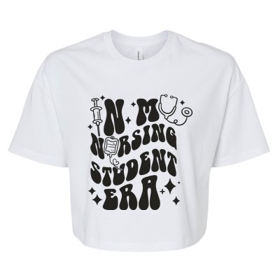 In My Nursing Student Era Nurse Student Bella+Canvas Jersey Crop Tee