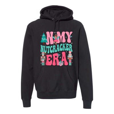 In My Nutcracker Era Nutcracker Squad Christmas 2024 Premium Hoodie