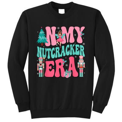 In My Nutcracker Era Nutcracker Squad Christmas 2024 Tall Sweatshirt