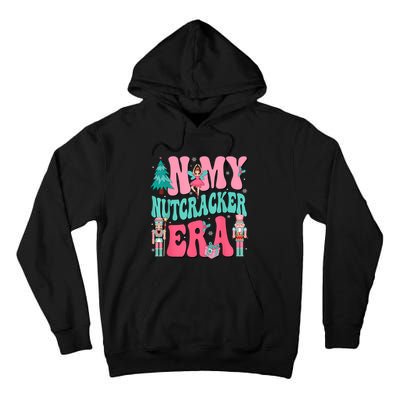 In My Nutcracker Era Nutcracker Squad Christmas 2024 Tall Hoodie