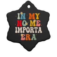 In My No Me Importa Era In My I DonT Care Era In Spanish Ceramic Star Ornament