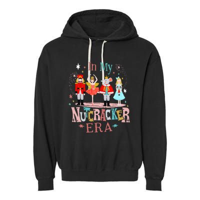 In My Nutcracker Era Christmas Nutcracker Ballet  Garment-Dyed Fleece Hoodie