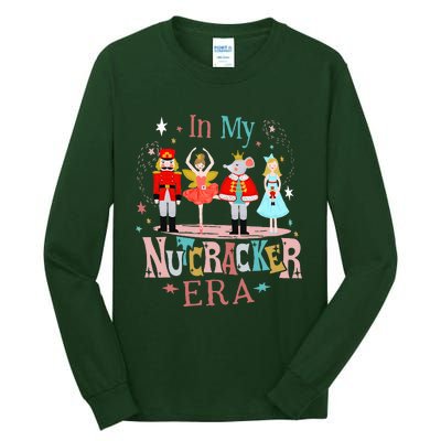 In My Nutcracker Era Christmas Nutcracker Ballet  Tall Long Sleeve T-Shirt