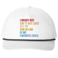 I Might Not Say It Out Loud But My Son In Law Is My Favorite Snapback Five-Panel Rope Hat