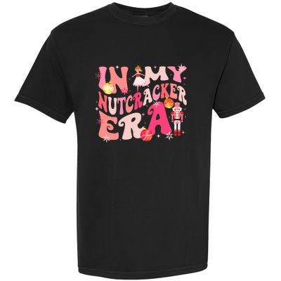 In My Nutcracker Era Xmas Christmas Holiday Retro  Garment-Dyed Heavyweight T-Shirt