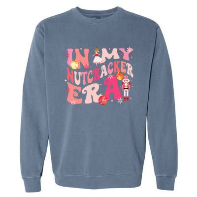 In My Nutcracker Era Xmas Christmas Holiday Retro  Garment-Dyed Sweatshirt