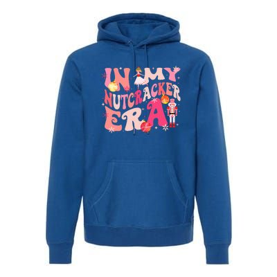 In My Nutcracker Era Xmas Christmas Holiday Retro  Premium Hoodie