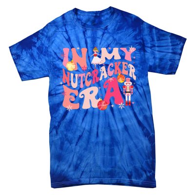 In My Nutcracker Era Xmas Christmas Holiday Retro  Tie-Dye T-Shirt