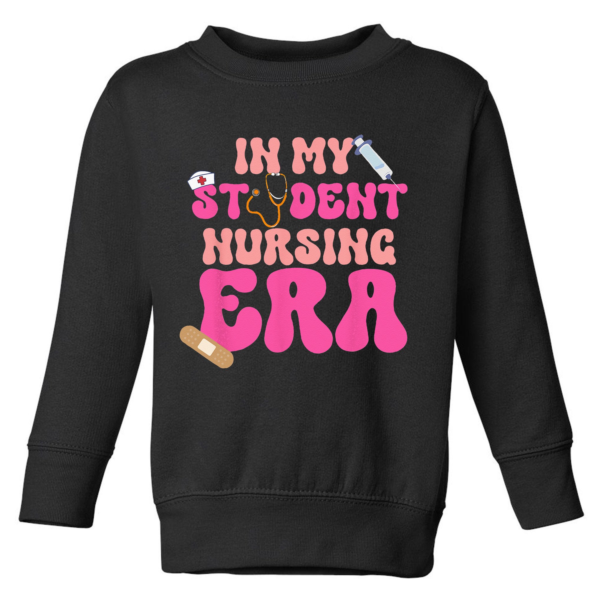In My Nursing Student Era Product Toddler Sweatshirt